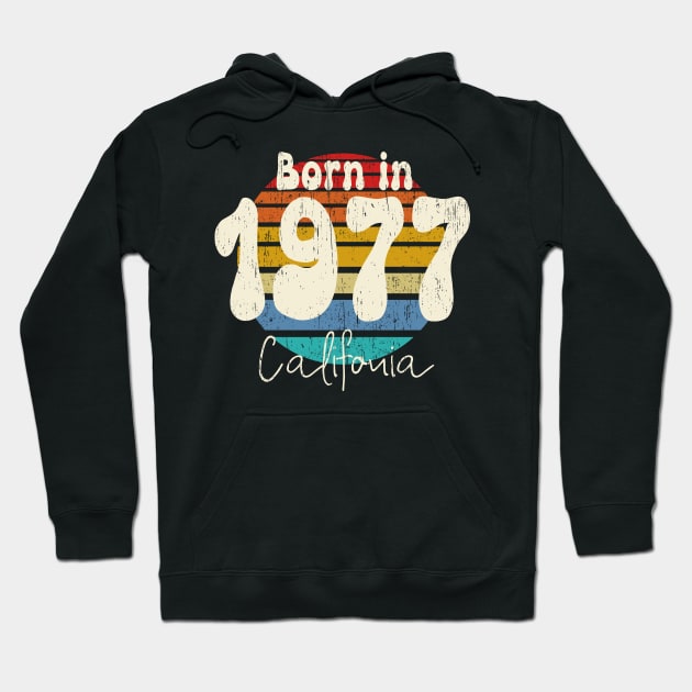 Born in 1977 california vintage retro sunset distressed Hoodie by SpaceWiz95